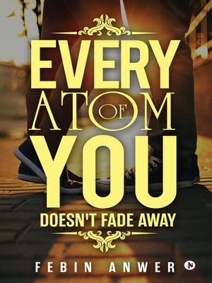 cover image of Every Atom of You 